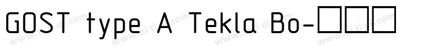 GOST type A Tekla Bo字体转换